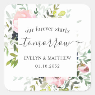 Pink Floral Forever Starts Tomorrow Rehearsal Square Sticker
