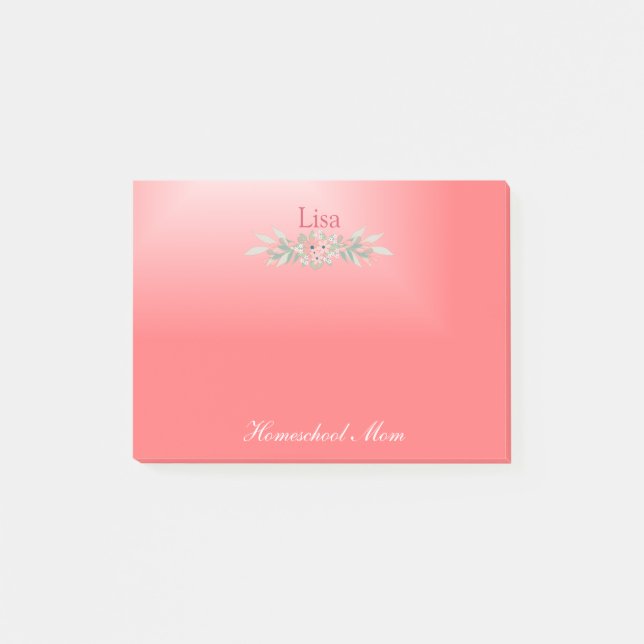 Pink Floral Homeschool Mom Post-it Notes (Front)