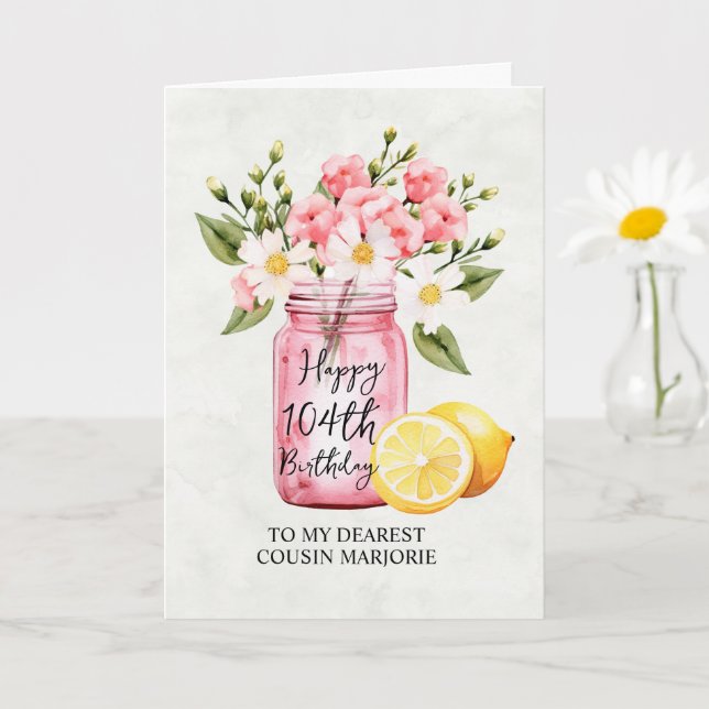 Pink Floral Jar Cousin 104th Birthday Greeting Card (Small Plant)