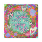 Pink Floral Joli Groupe Hug Inspirivity Magnet