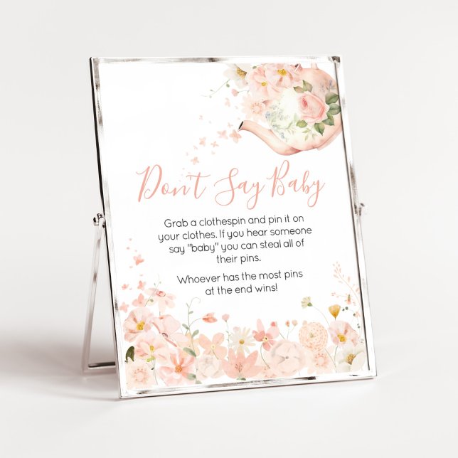 Pink Floral Tea for Two Don't Say Baby Poster (Pink Floral Tea for Two Baby Shower Don't Say Baby Sign)