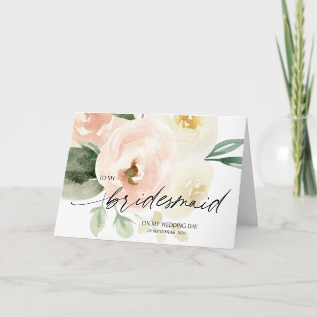 Pink Floral To My Bridesmaid on my Wedding Card (Front)