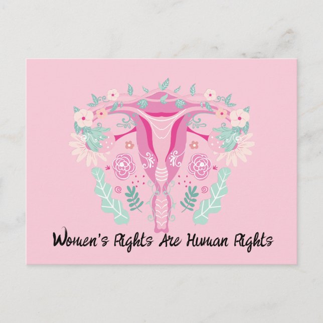 Pink Floral Uterus Womens Rights Are Human Rights Postcard (Front)