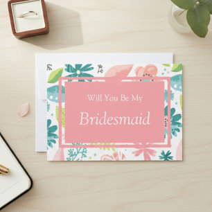 Pink Floral Will You Be My Bridesmaid Proposal Invitation