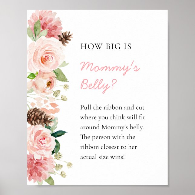 Pink Floral Winter How big is Mommy's Belly Sign (Front)