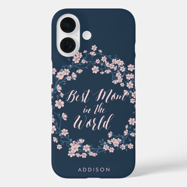 Pink Floral Wreath iPhone Case For Best Mom (Back)