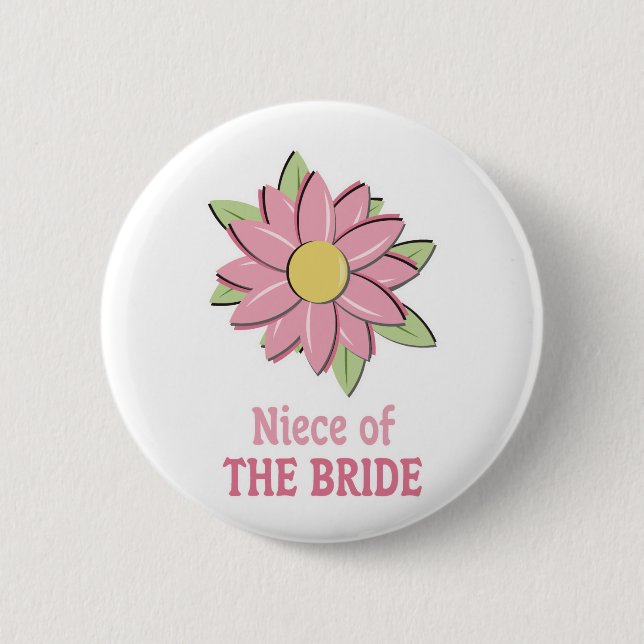 Pink Flower Bride Niece 2 Inch Round Button (Front)