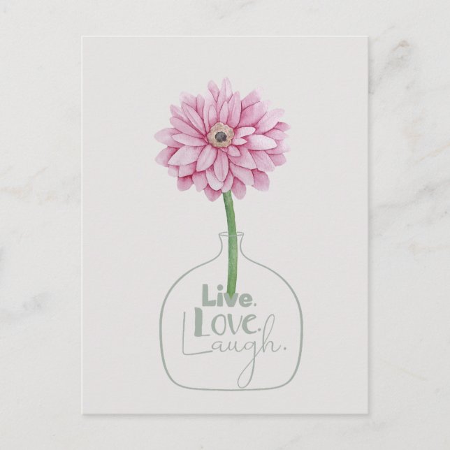 Pink Flower Live Love Laugh Postcard (Front)