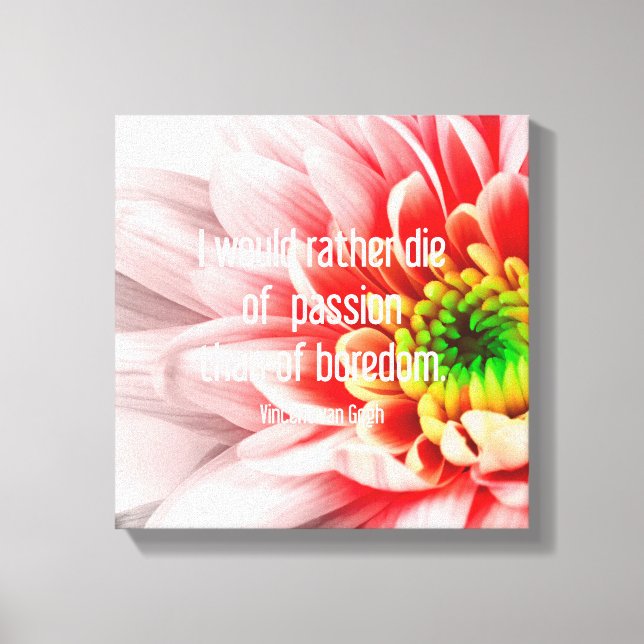Pink Flower Quote Canvas Print (Front)