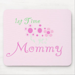Pink Flowers 1st Time Mommy tshirts and Gifts Mouse Pad