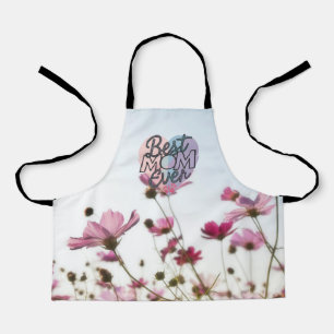 Pink Flowers Best Mom Ever Happy Mother's Day Apron