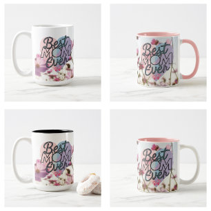 Pink Flowers Best Mom Ever Happy Mother's Day Coffee Mug
