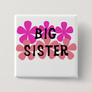 Pink Flowers Big Sister T-shirts and Gifts 2 Inch Square Button