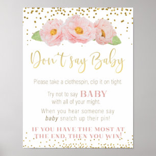 Pink Flowers Gold Don't Say Baby Shower Game Sign