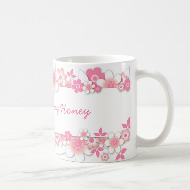 Pink flowers, Good Morning Honey Coffee Mug (Right)