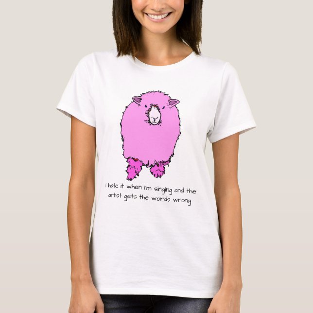 Pink fluffy sheep and funny saying personalized T-Shirt (Front)