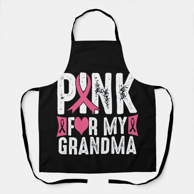 Pink For My Grandma Breast Cancer Awareness Apron (Front)