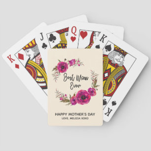 Pink Fuchsia Poppies  Best Mom Ever - Mother's Day Playing Cards