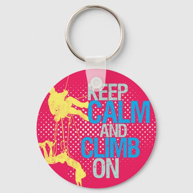 Pink Funny Keep Calm and Climb On Keychain (Front)