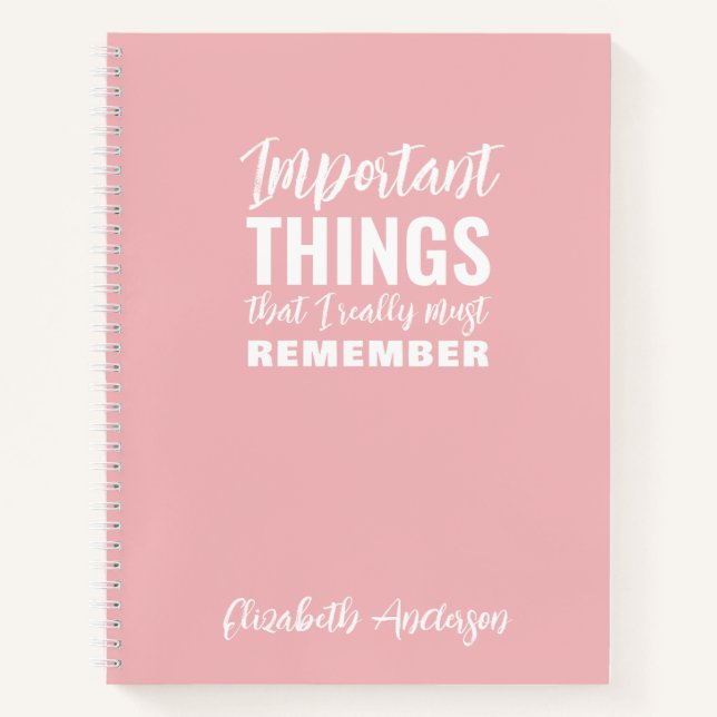 Pink Funny Quote to do list Notebook (Front)