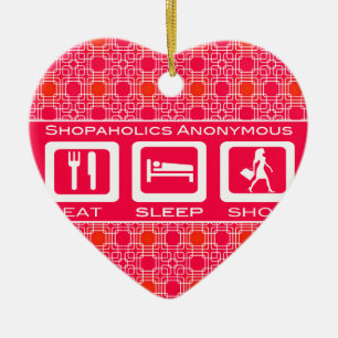 Pink Funny Shopaholic Eat Sleep Shop Award Ceramic Ornament
