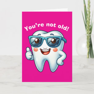 Pink Funny Tooth Birthday Card