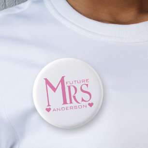 Pink Future Mrs Engagement Party Bridal Shower 1 Inch Round Button