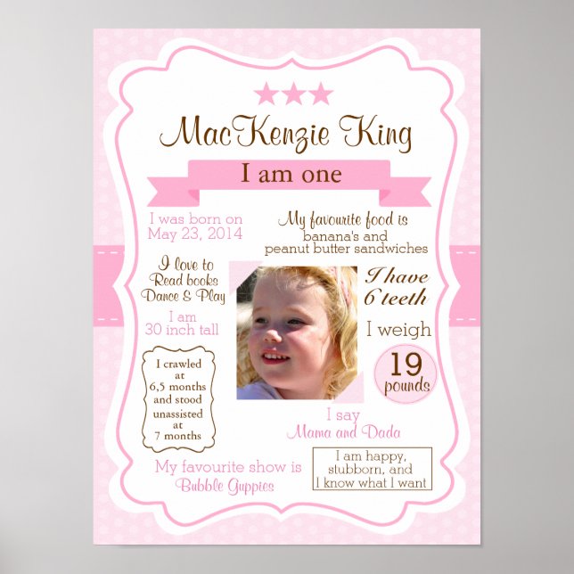Pink Girl one year sign for your birthday girl (Front)