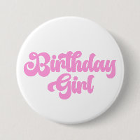 Pink Girly Birthday Girl 1st First Birthday Button