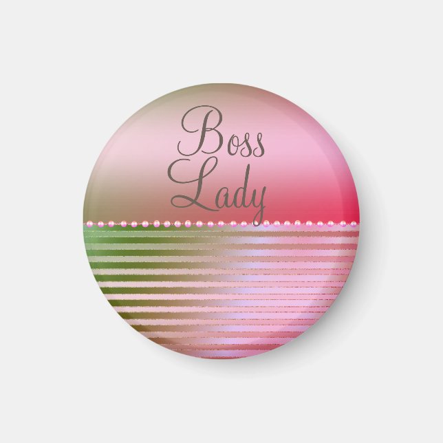 Pink Glam Boss Lady  Magnet (Front)