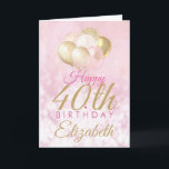Pink Glitter Balloon 40th Birthday Glam Card<br><div class="desc">A gorgeous blush pink and glitter balloon happy birthday card. This feminine design is the perfect way to wish someone a happy 40th birthday (or any age!) Personalize with our own custom name and message. Pink and gold coloured typography on a bubble effect girly background.</div>