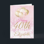Pink Glitter Balloon 40th Birthday Glam Card<br><div class="desc">A gorgeous blush pink and glitter balloon happy birthday card. This feminine design is the perfect way to wish someone a happy 40th birthday (or any age!) Personalize with our own custom name and message. Pink and gold coloured typography on a bubble effect girly background.</div>