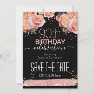 Pink Glitter Floral 90th Birthday Save the Date  I Invitation