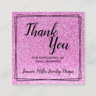 Pink Glitter Order Thank You Square Business Card