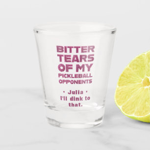 Pink Glitter Tears of My Pickleball Opponents Shot Glass