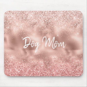 Pink Glitzy Sparkle Glitter Dog Mom Mouse Pad
