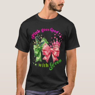 Pink Goes Good With Green Funny Halloween Witch Wo T-Shirt