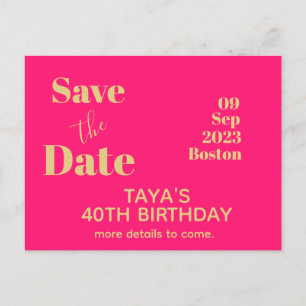 Pink Gold Birthday  Save The Date   Postcard