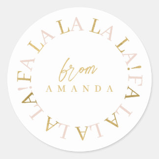 Pink Gold Christmas Fa La La ID1009 Classic Round Sticker
