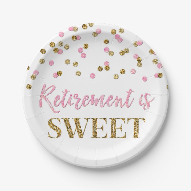 Pink Gold Confetti Retirement is Sweet Paper Plate (Front)