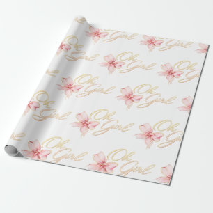 Pink & Gold “Oh Girl” Gold Typography Baby Shower Wrapping Paper