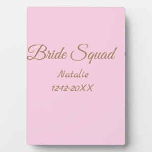 Pink golden bridesmaid squad add name girly plaque
