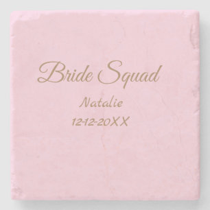 Pink golden bridesmaid squad add name girly stone coaster