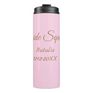 Pink golden bridesmaid squad add name girly thermal tumbler