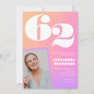 Pink Gradient Retro Photo 62nd birthday Invitation