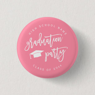 Pink Graduation Party Class Of Buttons
