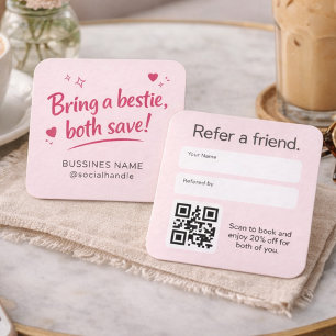 Pink Handwritten "Bring a Bestie" Referral Card