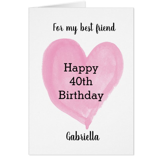 Pink Heart 40th Birthday Best Friend (Front)
