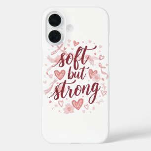 Pink Hearts Empowering "Soft But Strong" Graphic iPhone 16 Case
