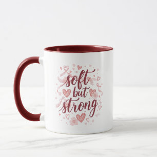 Pink Hearts Empowering "Soft But Strong" Graphic Mug